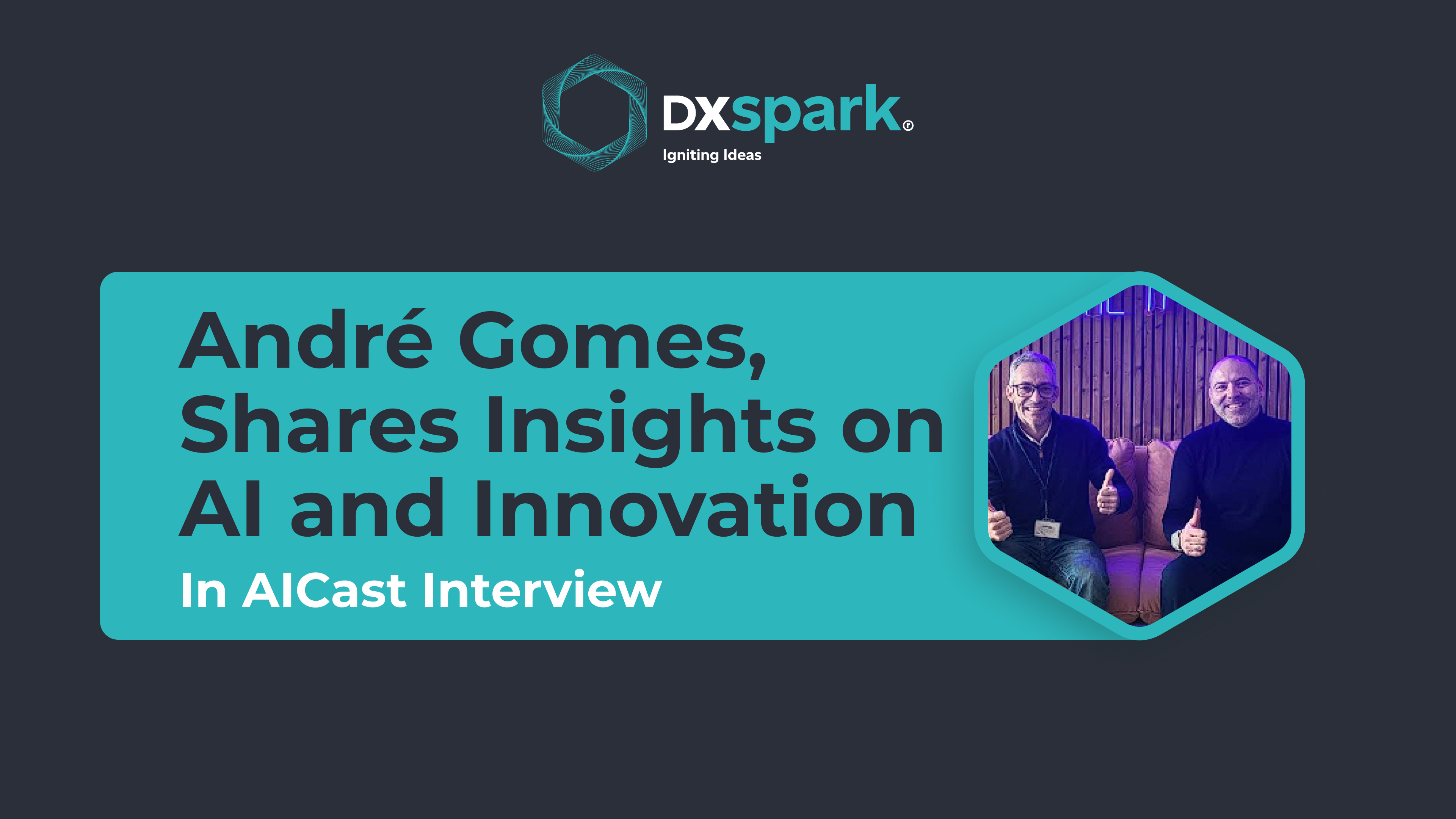 Português: André Gomes fala sobre IA; English: André Gomes on AI and innovation