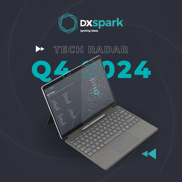 Português: Tech Radar Q4 2024 da DXspark; English: DXspark Q4 2024 Tech Radar